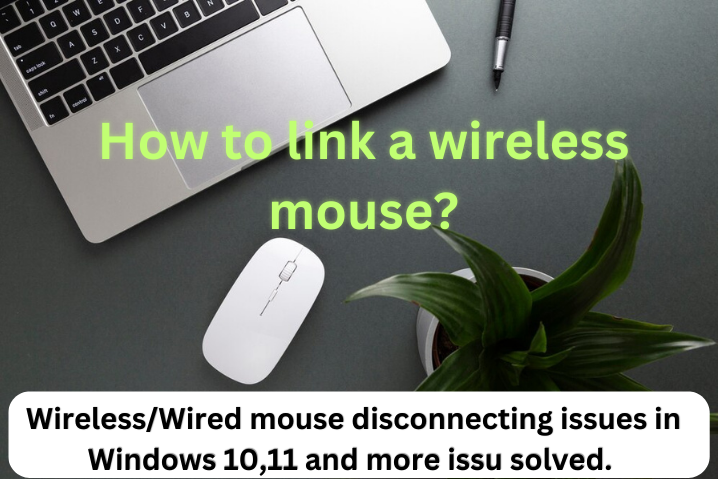 How to link a wireless mouse?