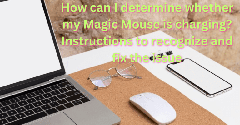 Magic Mouse is charging