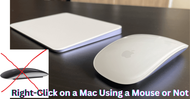 How to Right-Click on a Mac Using a Mouse or Not